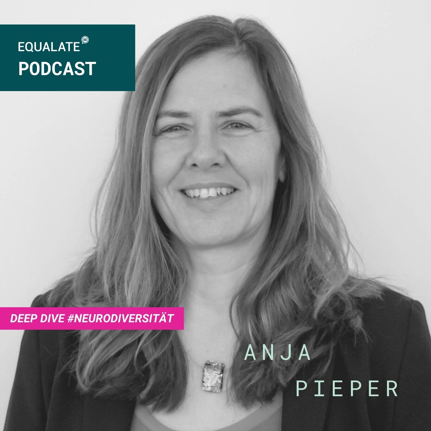 # 63 - Deep Dive #Neurodiversität mit Diversity-Beraterin Anja Pieper