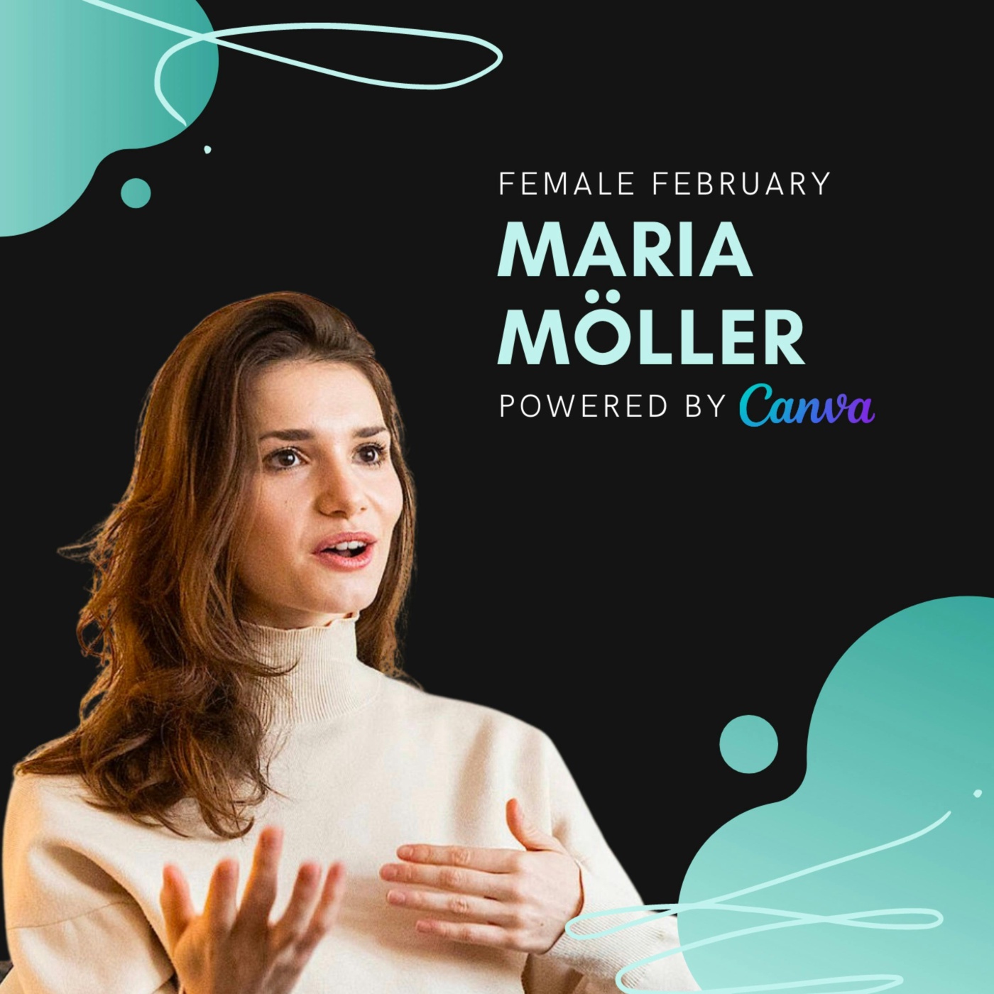 Maria Möller, Talking Hands | Female February