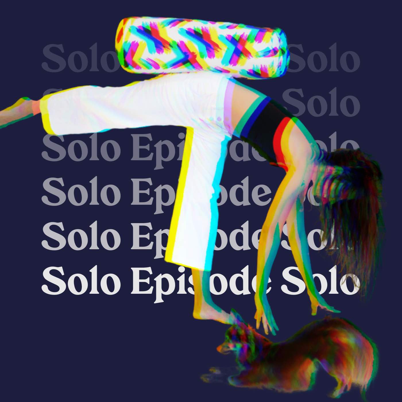 Solo Episode — Ein Jahr Die Kunst du selbst zu sein und die Frage Wer bin ich?