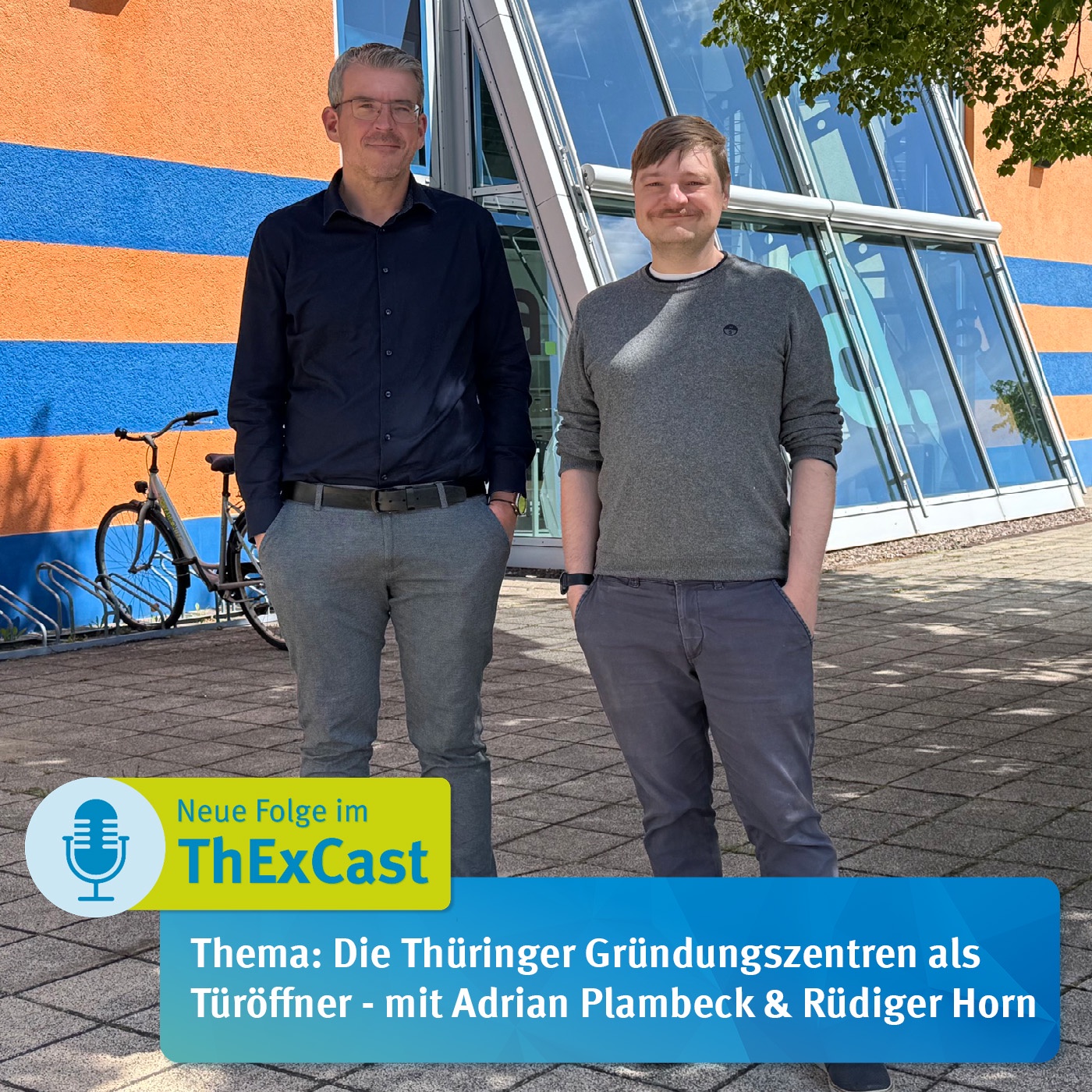 Die Thüringer Gründungszentren als Türöffner - mit Adrian Plambeck & Rüdiger Horn