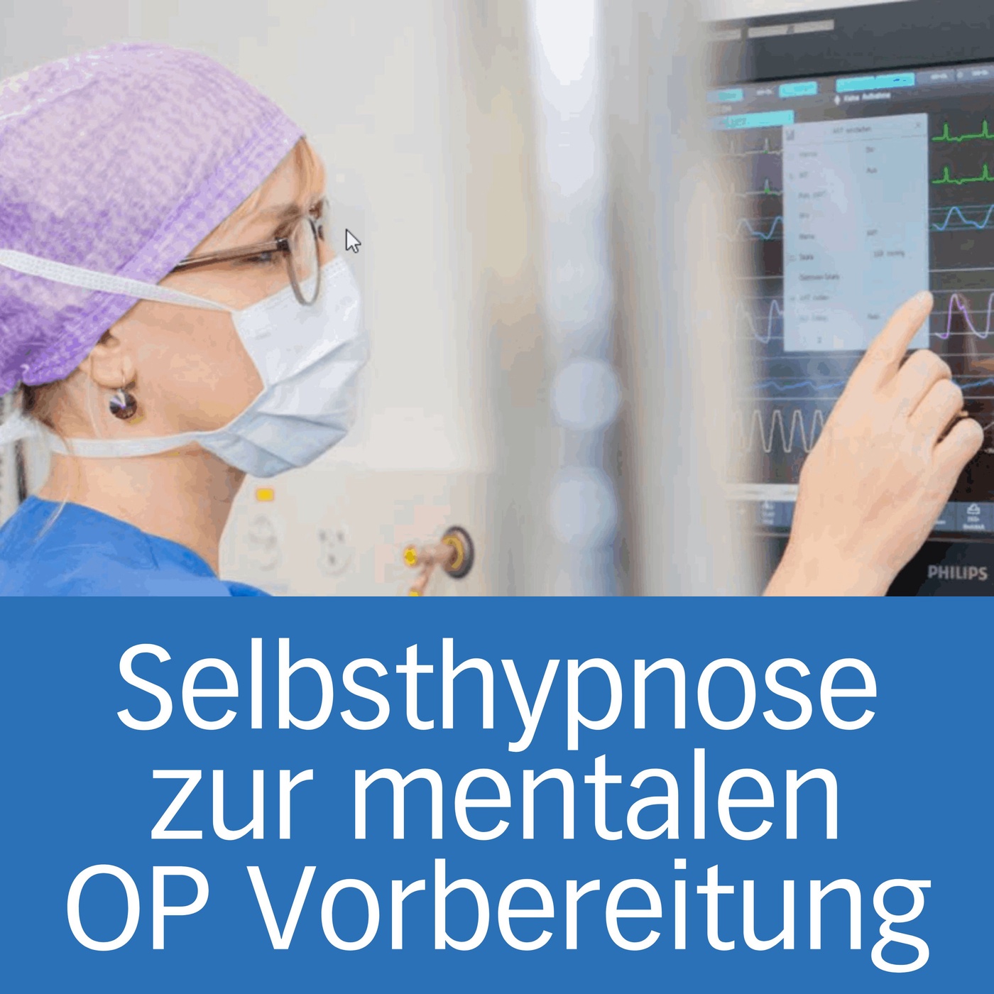 Selbsthypnose zur mentalen OP-Vorbereitung