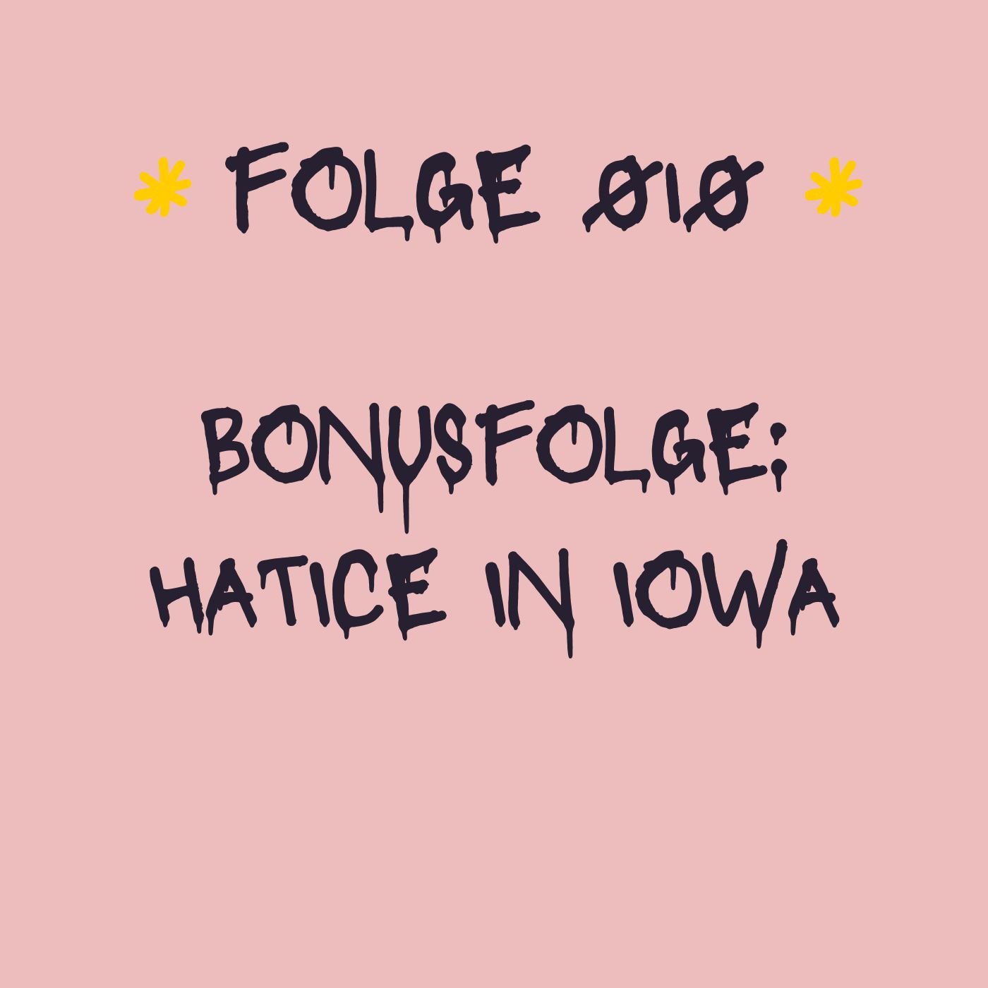 Bonusfolge: Hatice in Iowa