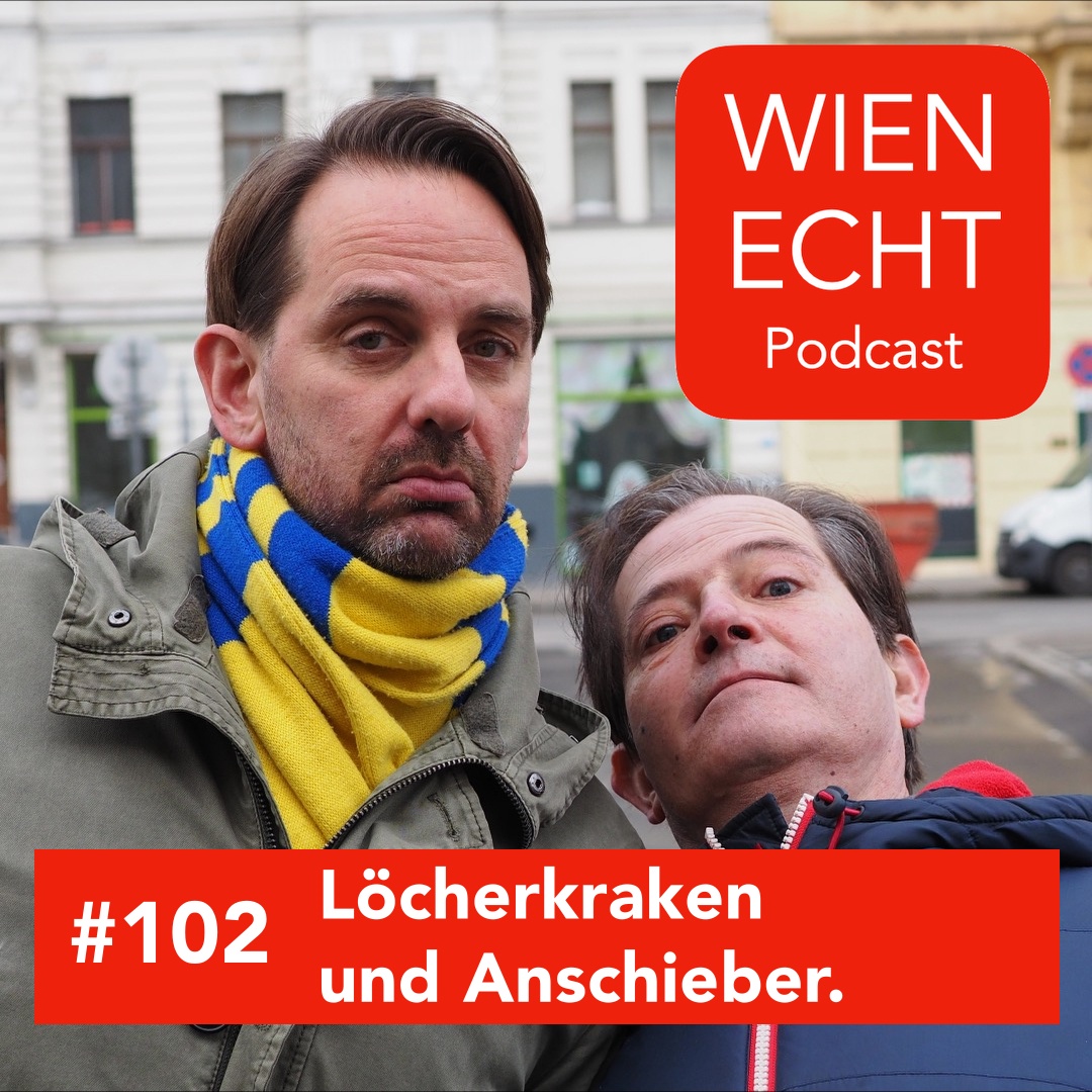 #102 - Löcherkraken und Anschieber.