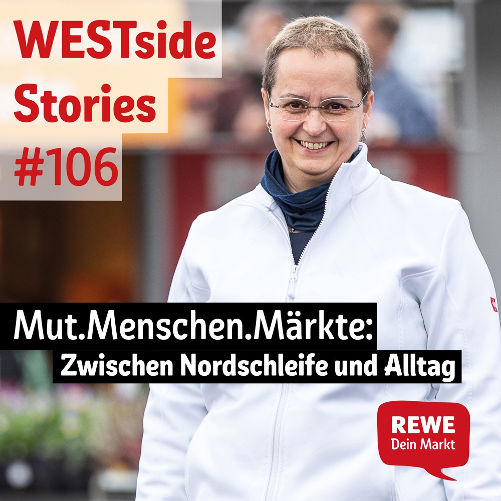 #106: Mut.Menschen.Märkte: Zwischen Nordschleife und Alltag