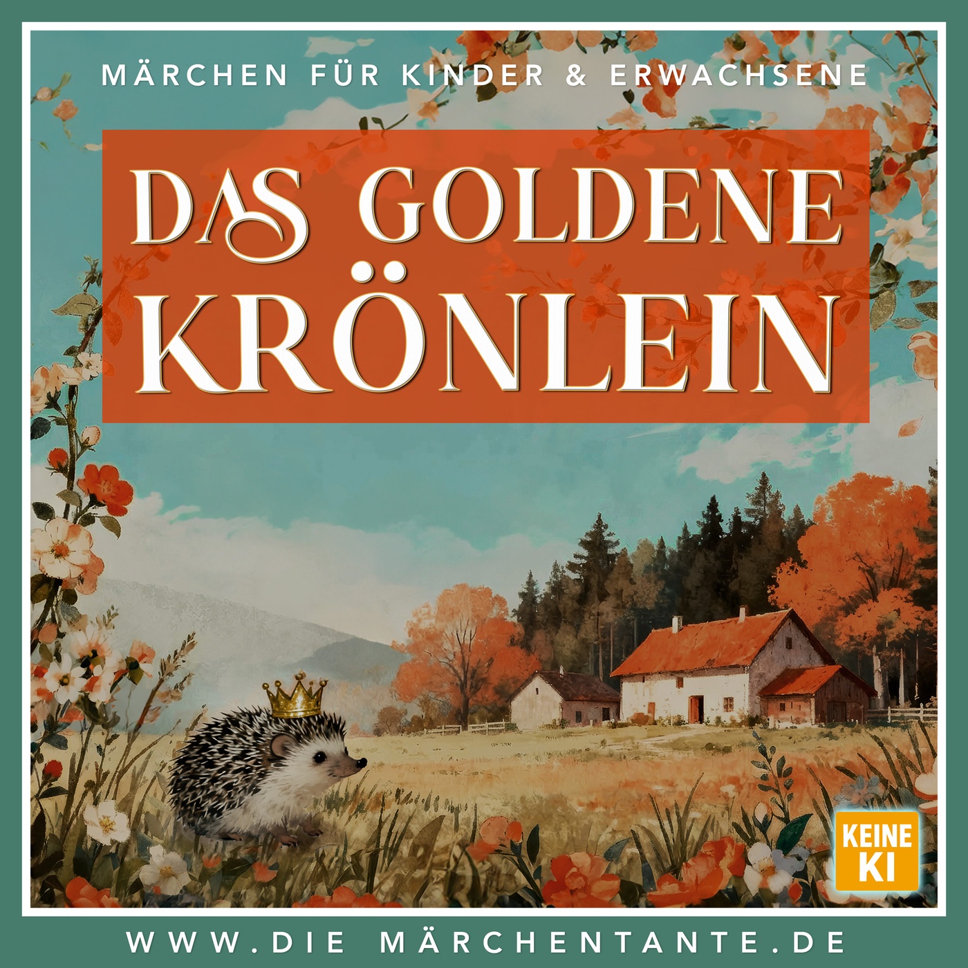 Das goldene Krönlein (nur Märchen)  