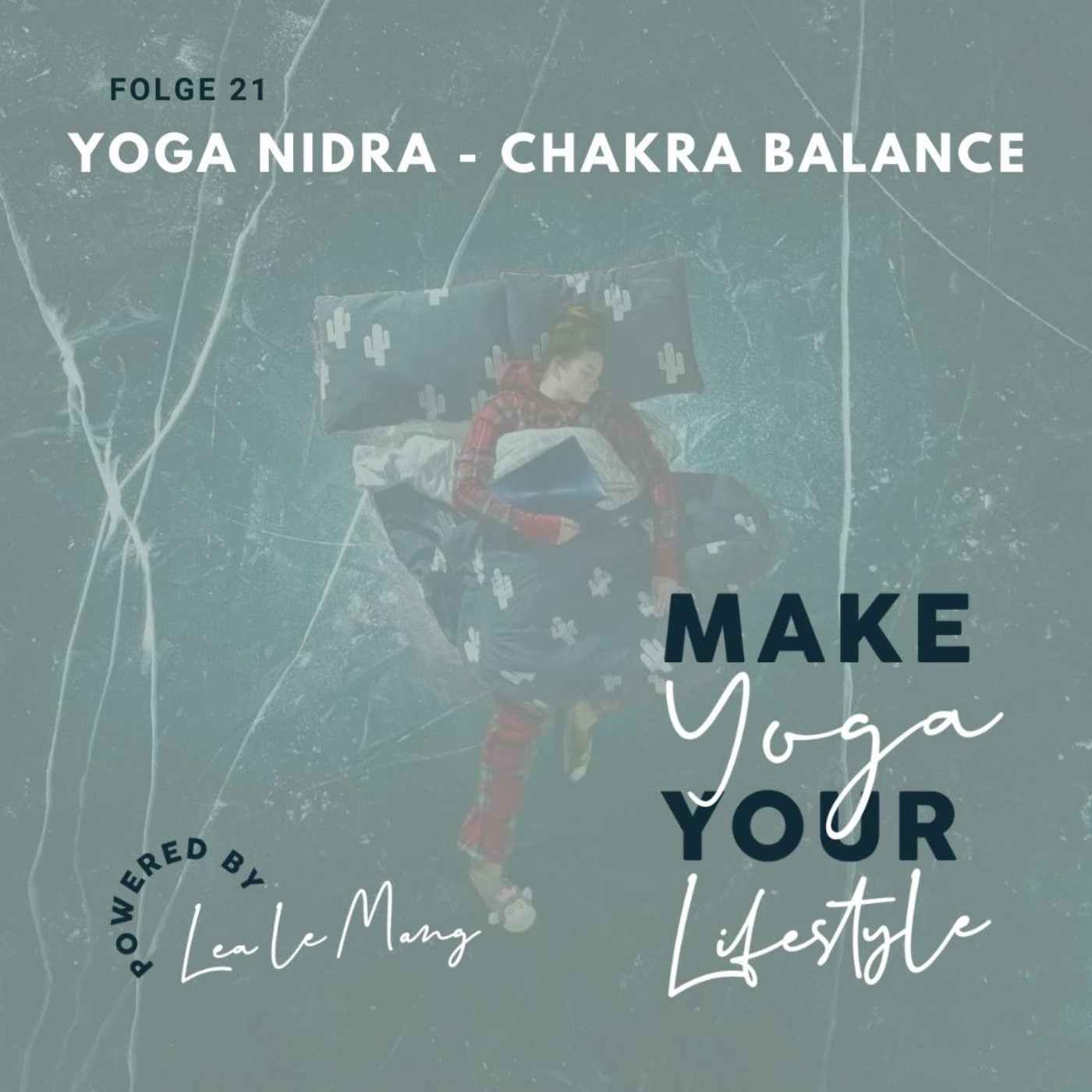 21 - Yoga Nidra – Chakra Balance