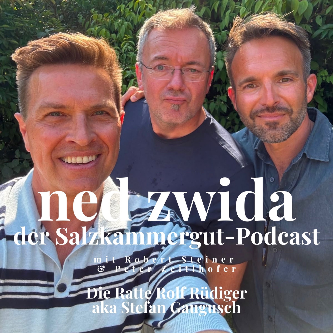 Episode 100: Die Ratte Rolf Rüdiger alias Stefan Gaugusch