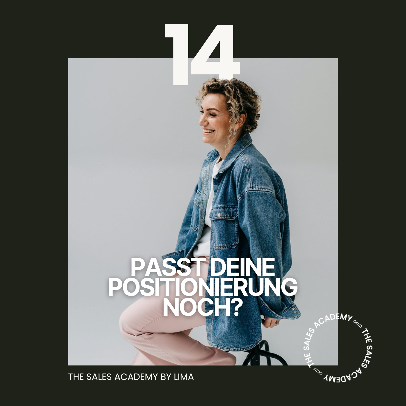 #14 Passt deine Positionierung noch?