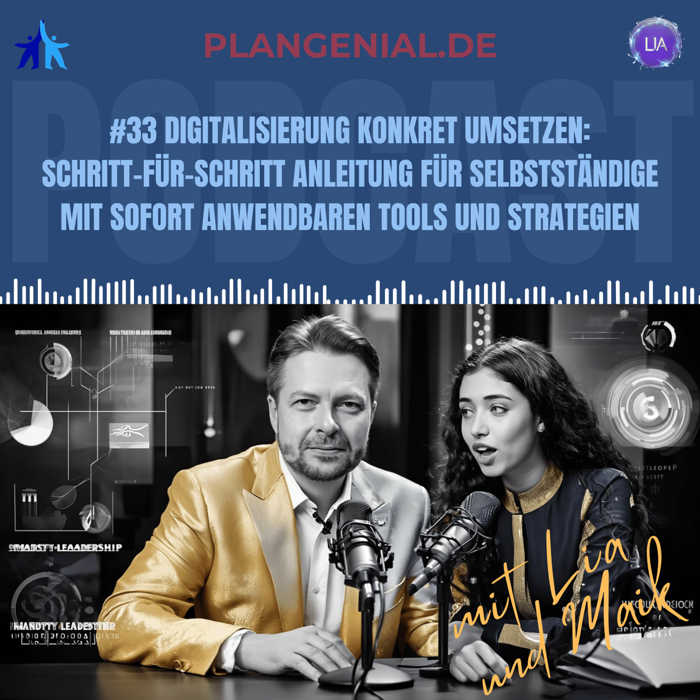 #33 Digitalisierung konkret umsetzen – Schritt für Schritt Anleitung für Selbstständige mit sofort anwendbaren Tools und Strategien
