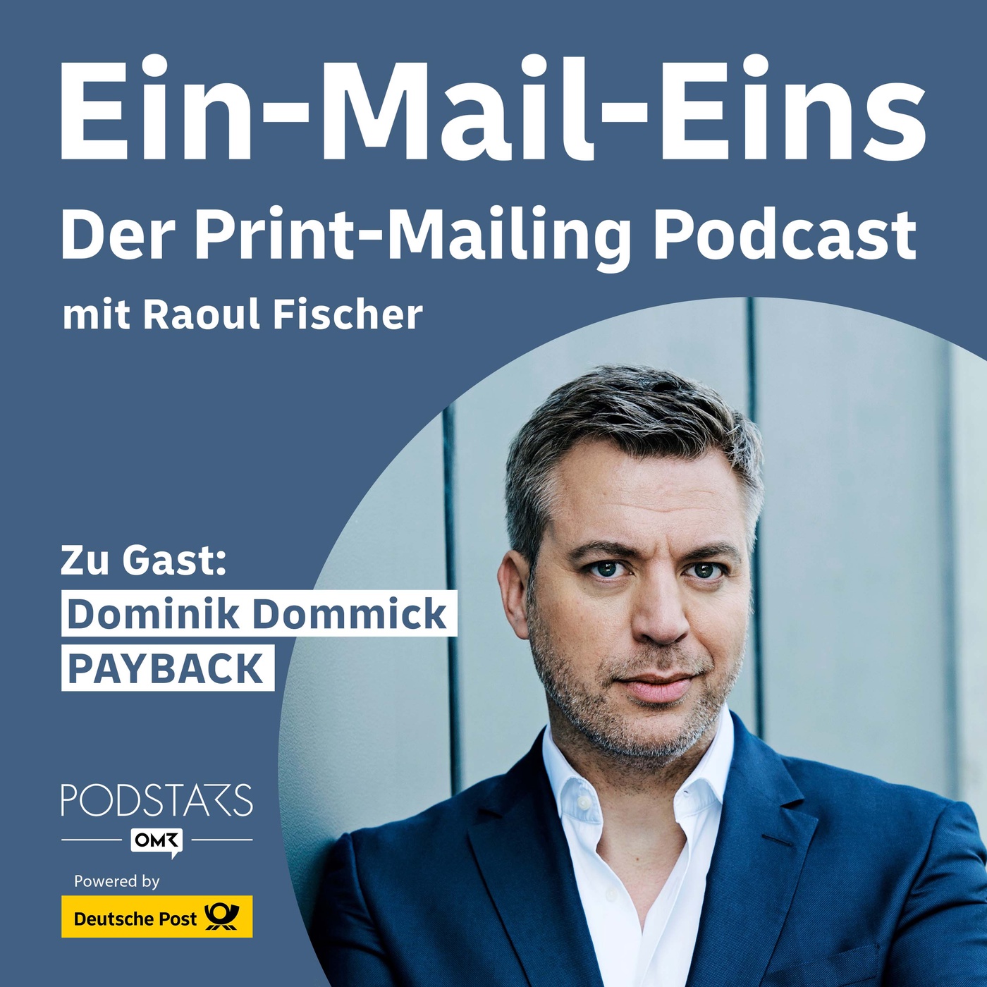 #12 Warum Payback Print-Mailings die Treue hält – mit Dominik Dommick von Payback