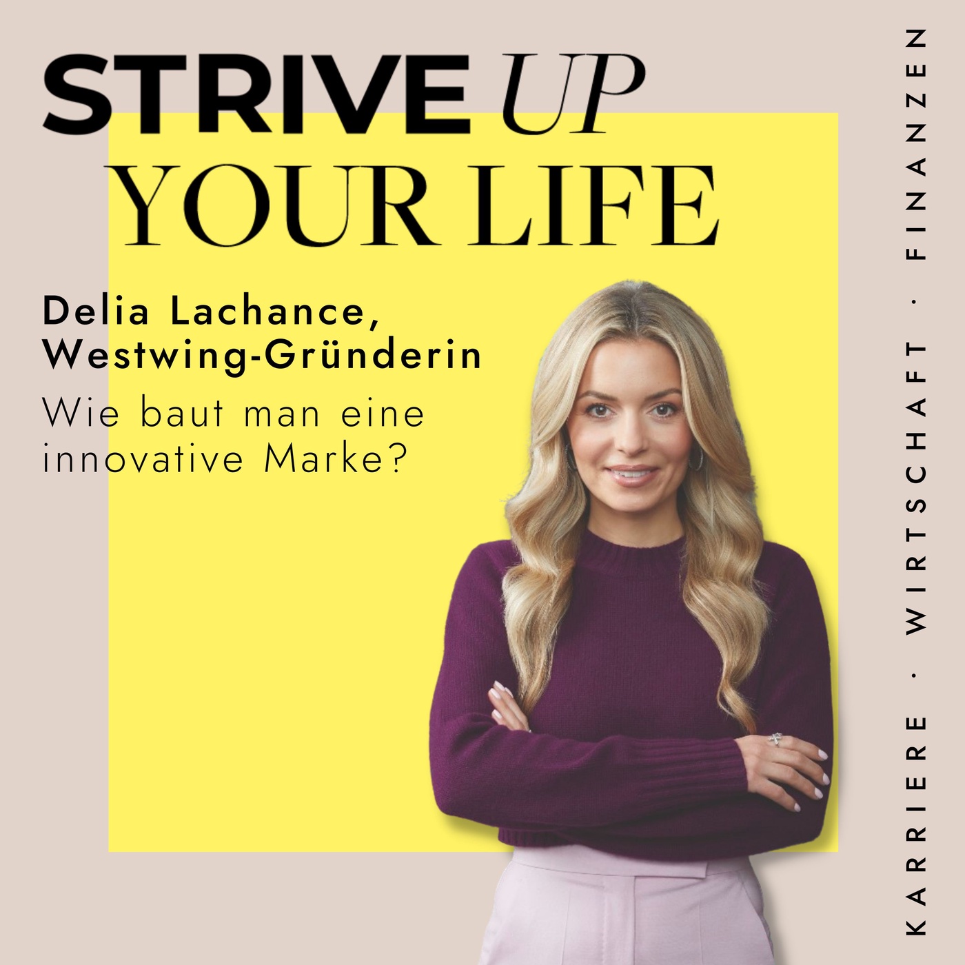#21 Delia Lachance: Wie baut man eine innovative Marke?