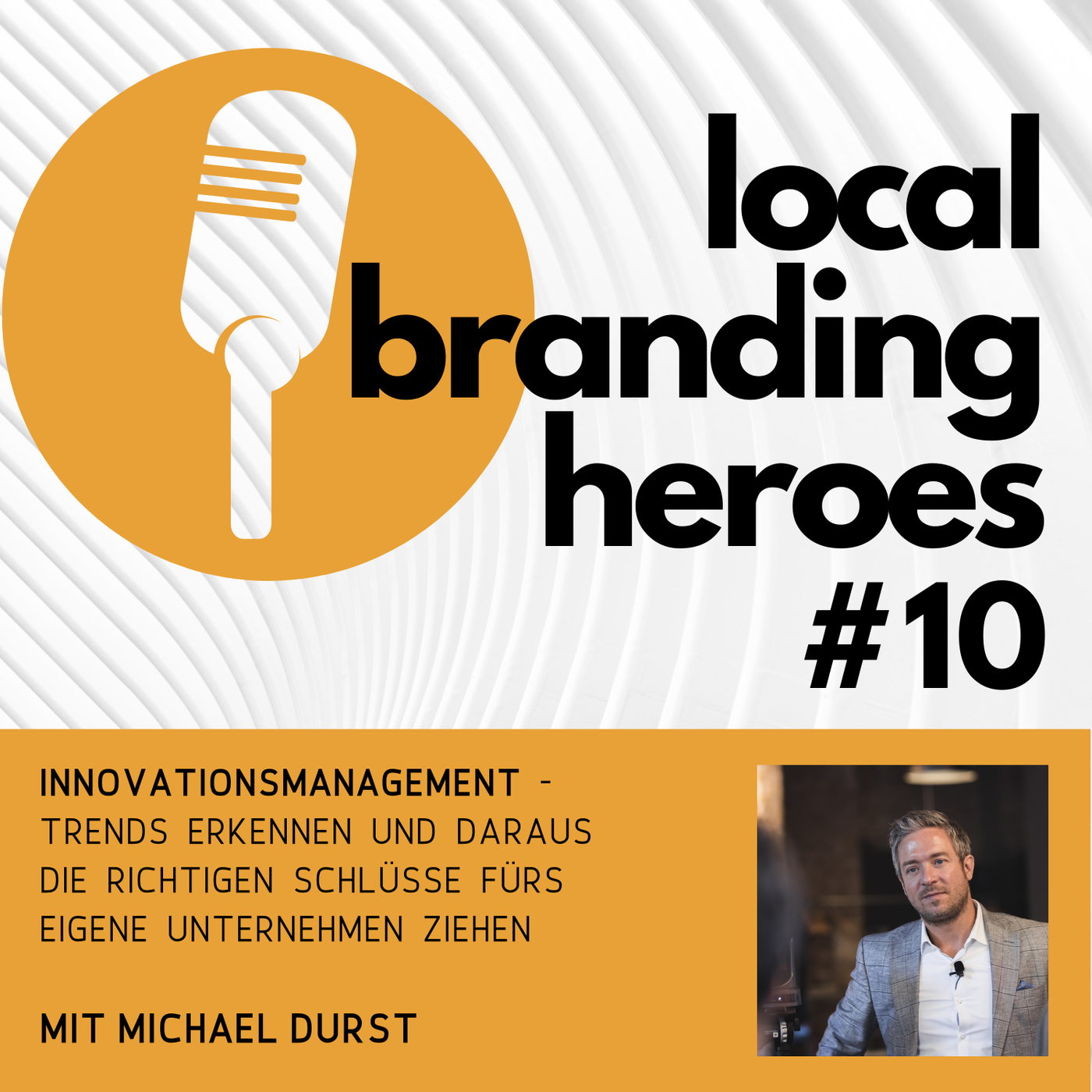 #10 Michael Durst, Gründer und CEO, Itonics GmbH