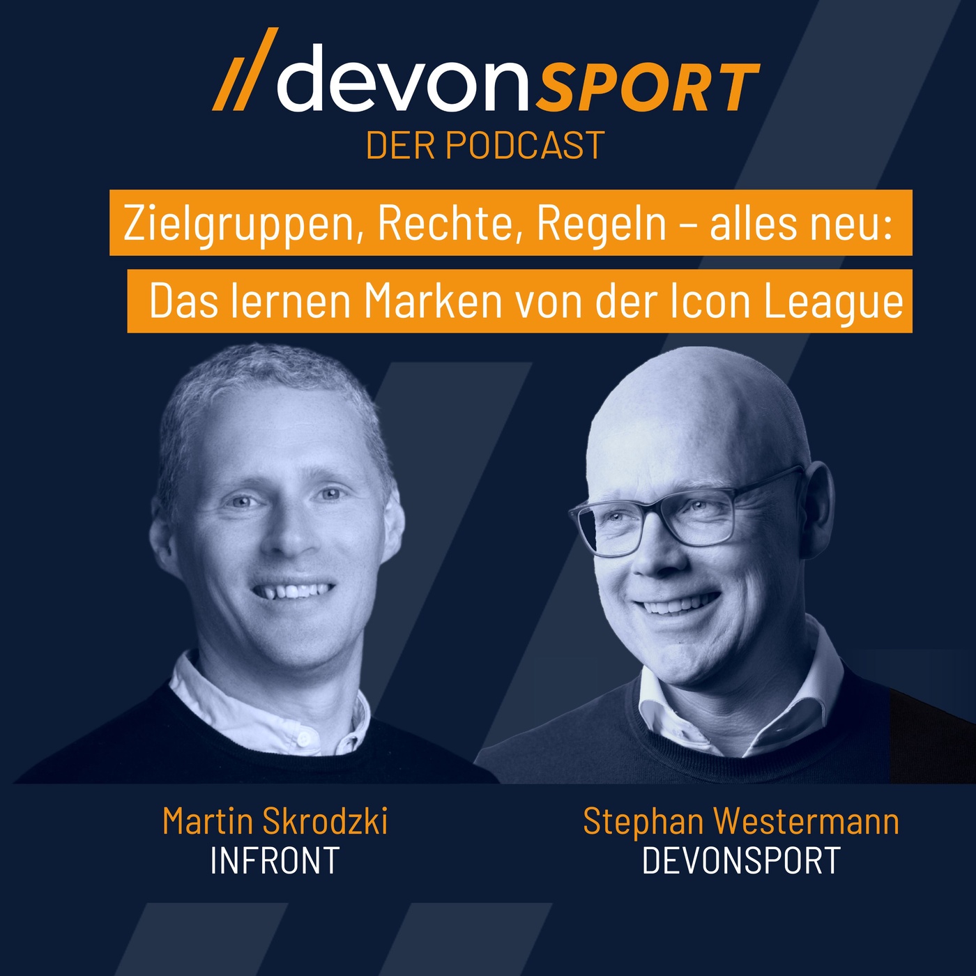 Zielgruppen, Rechte, Regeln – alles neu: Das lernen Marken von der Icon League mit Martin Skrodzki #145