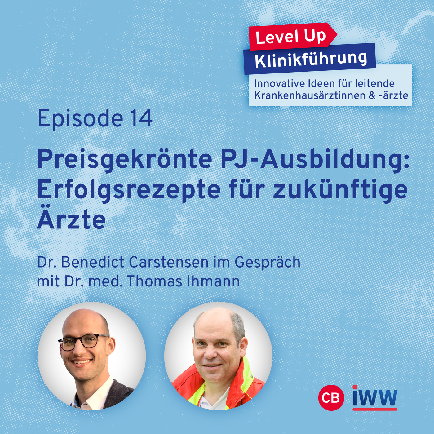 #14 Preisgekrönte PJ-Ausbildung: Erfolgsrezepte für zukünftige Ärzte