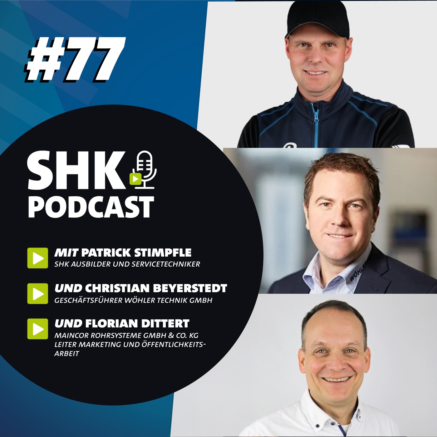 Der SHK Podcast #77 – SHK Podcaster on Stage: Insights mit Stimpfle, Beyerstedt & Dittert