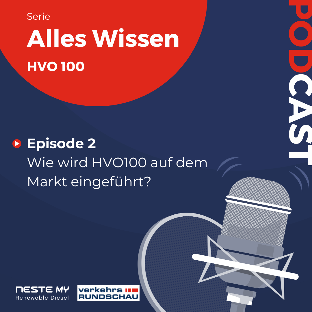 #247 - Anzeige: Alles Wissen HVO100, Episode 2: Wie wird ein neuer Kraftstoff eigentlich auf dem Markt eingeführt?