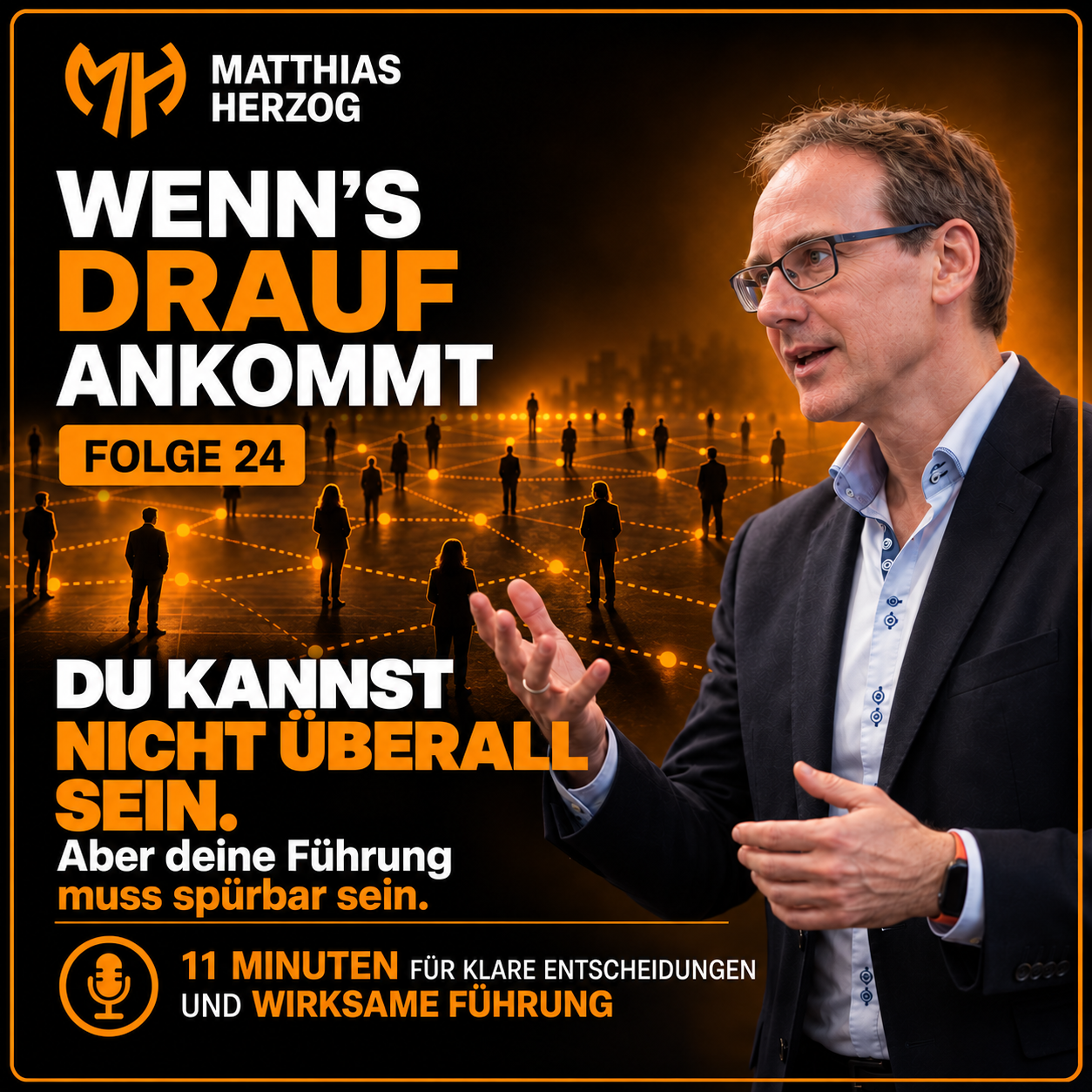 #24 Wie führst du Menschen, die du nicht mehr jeden Tag siehst?