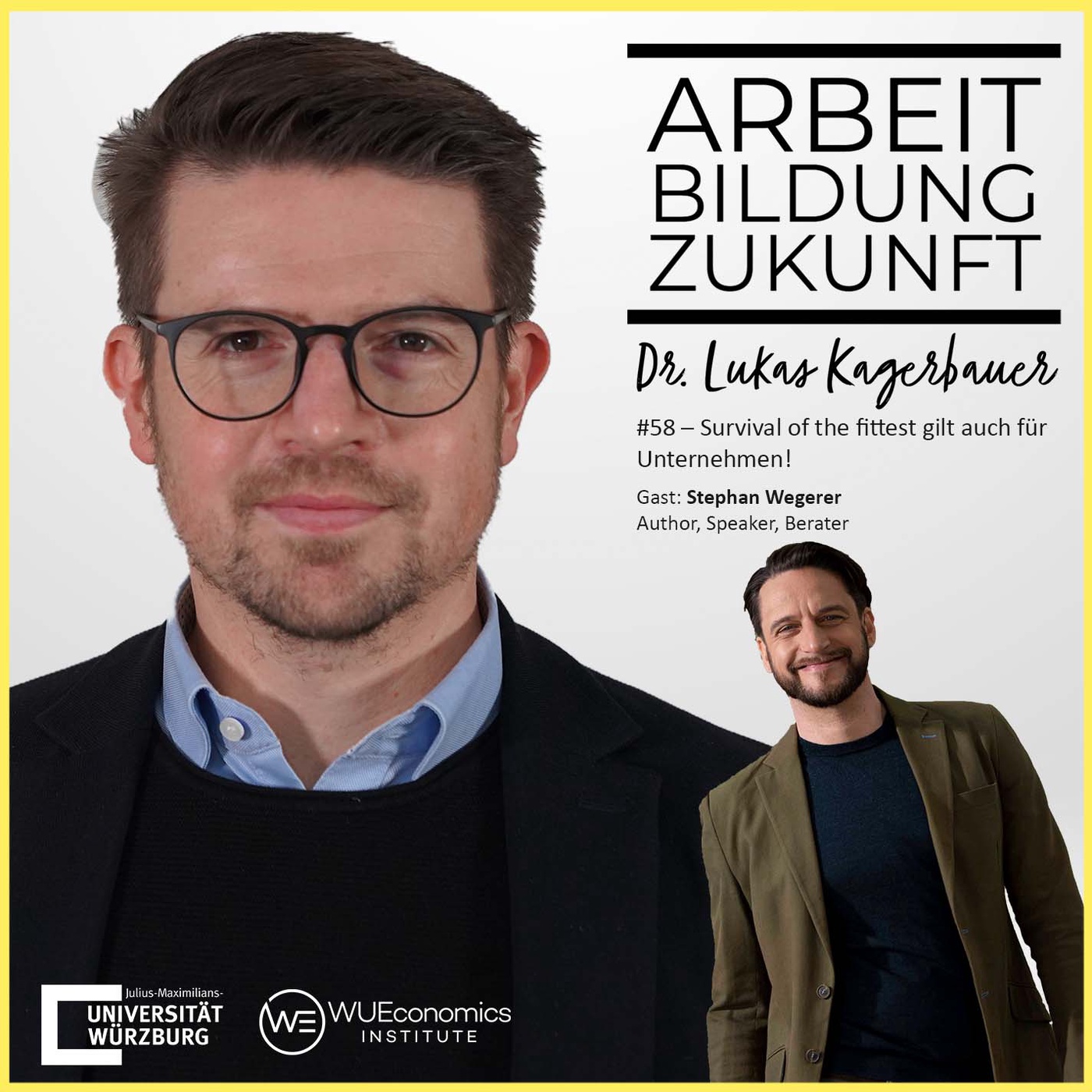 #58- Survival of the fittest gilt auch für Unternehmen | mit Stephan Wegerer