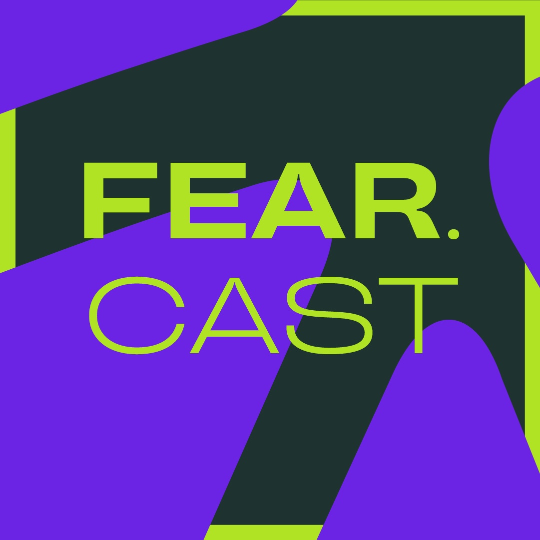 fear.cast | Couleurs de la peur - Colours of fear