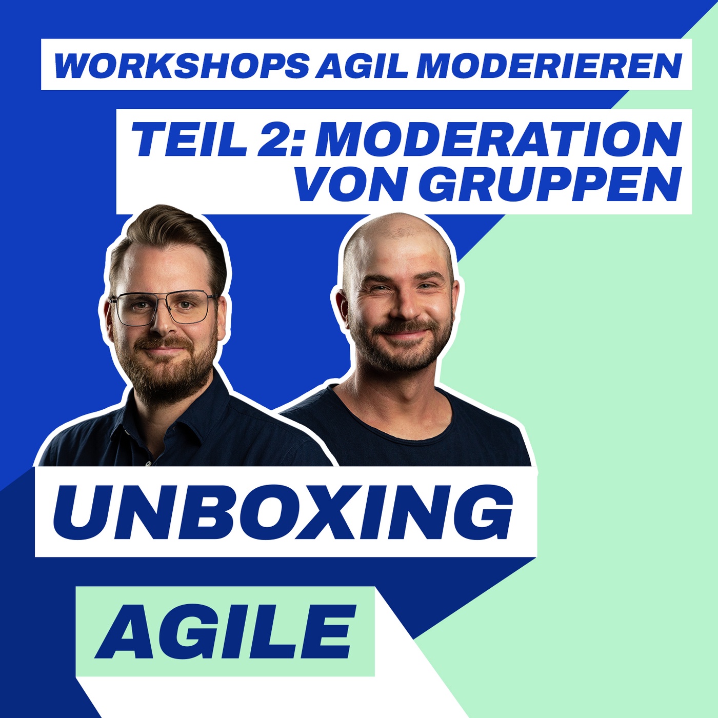 UA063 Workshops agil moderieren - Teil 2: Moderation von Gruppen