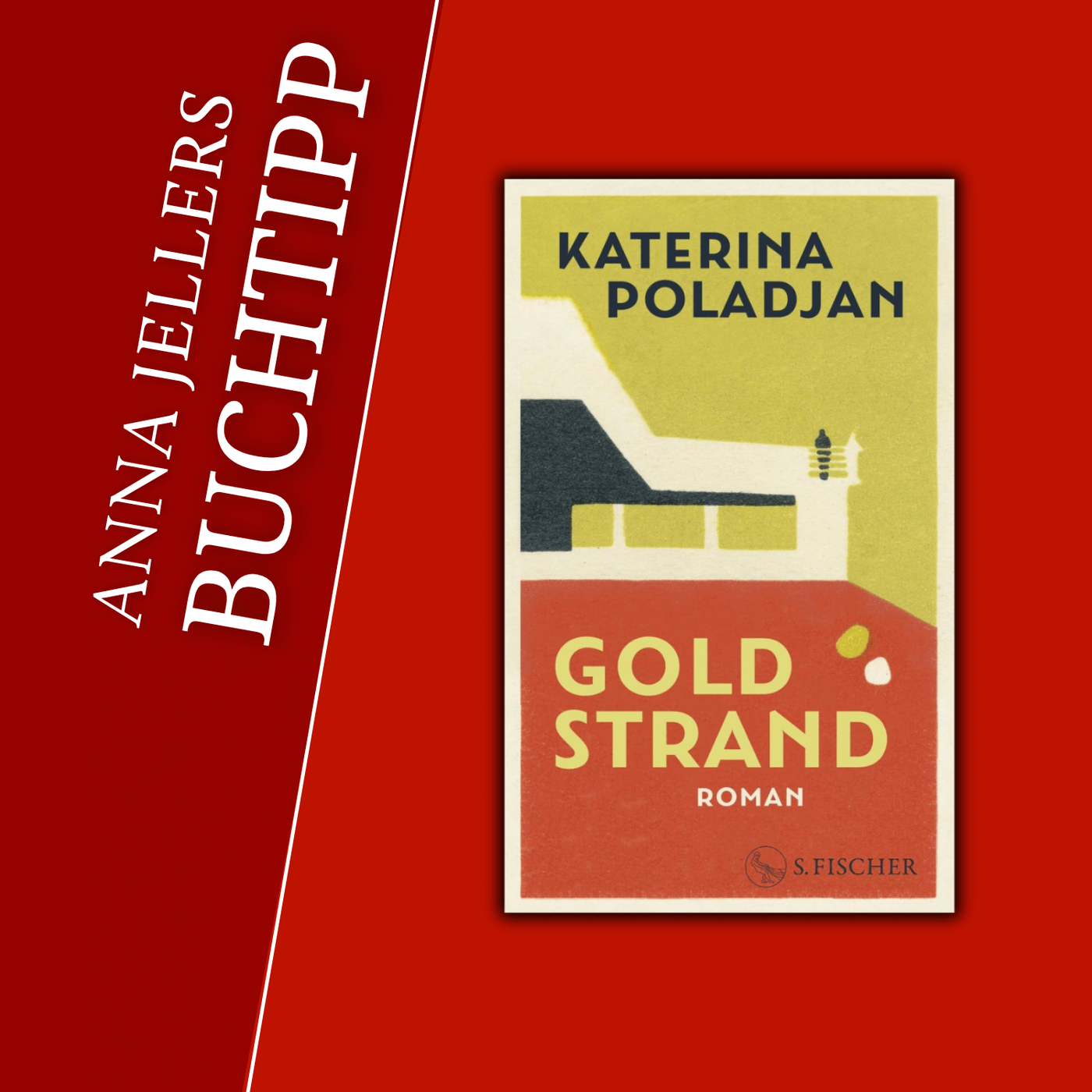 New EpisodeAnna Jellers Buchtipp | Katerina Poladjan: Goldstrand