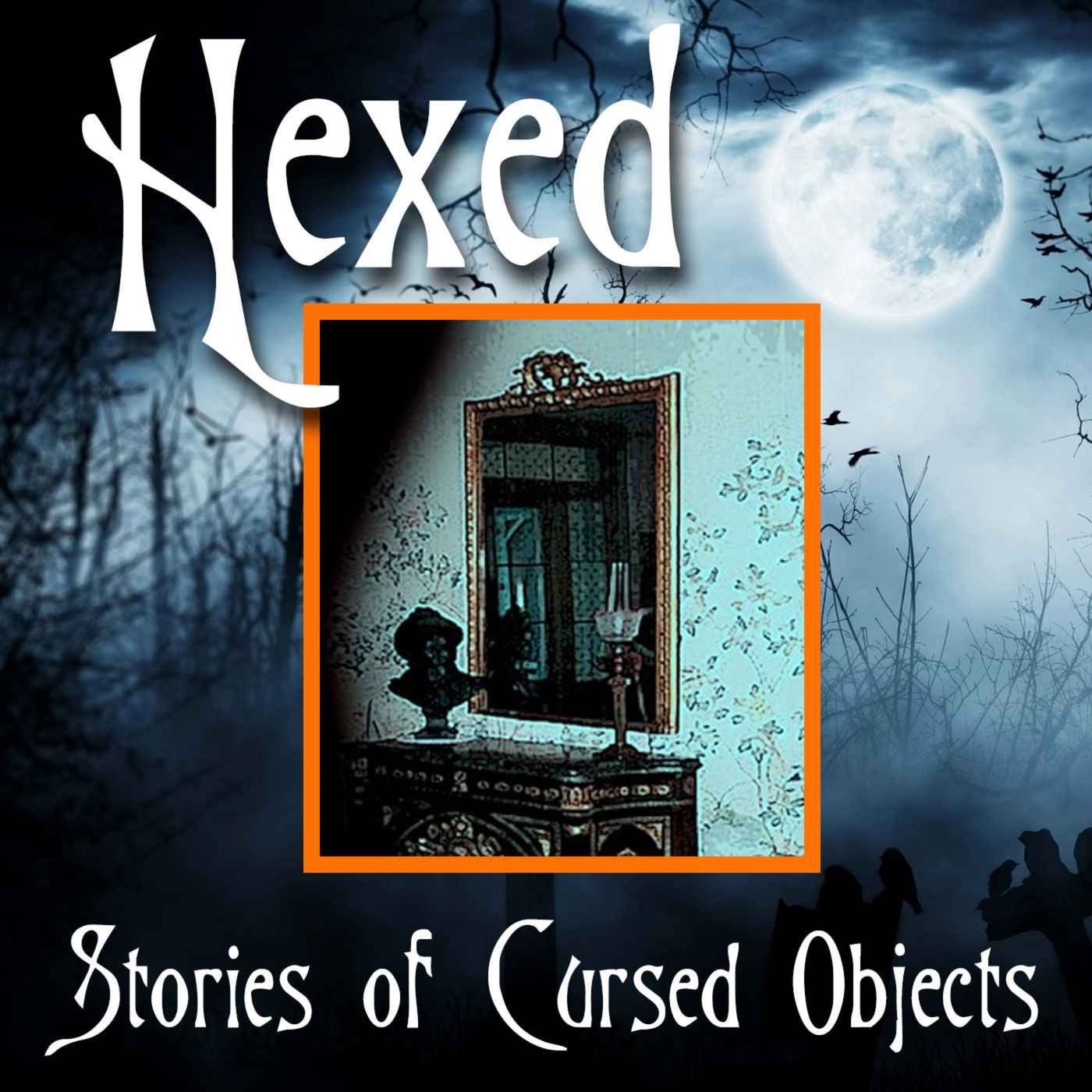 Hexed: The Myrtles Plantation Mirror