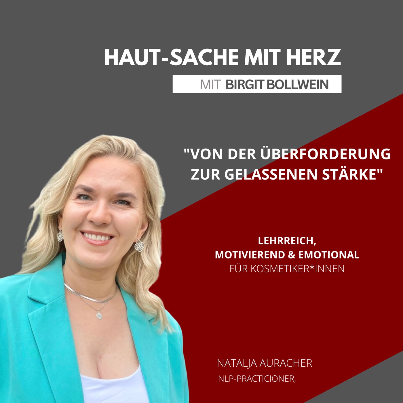 #039 Natalja Auracher - Von der Überforderung zur gelassenen Stärke