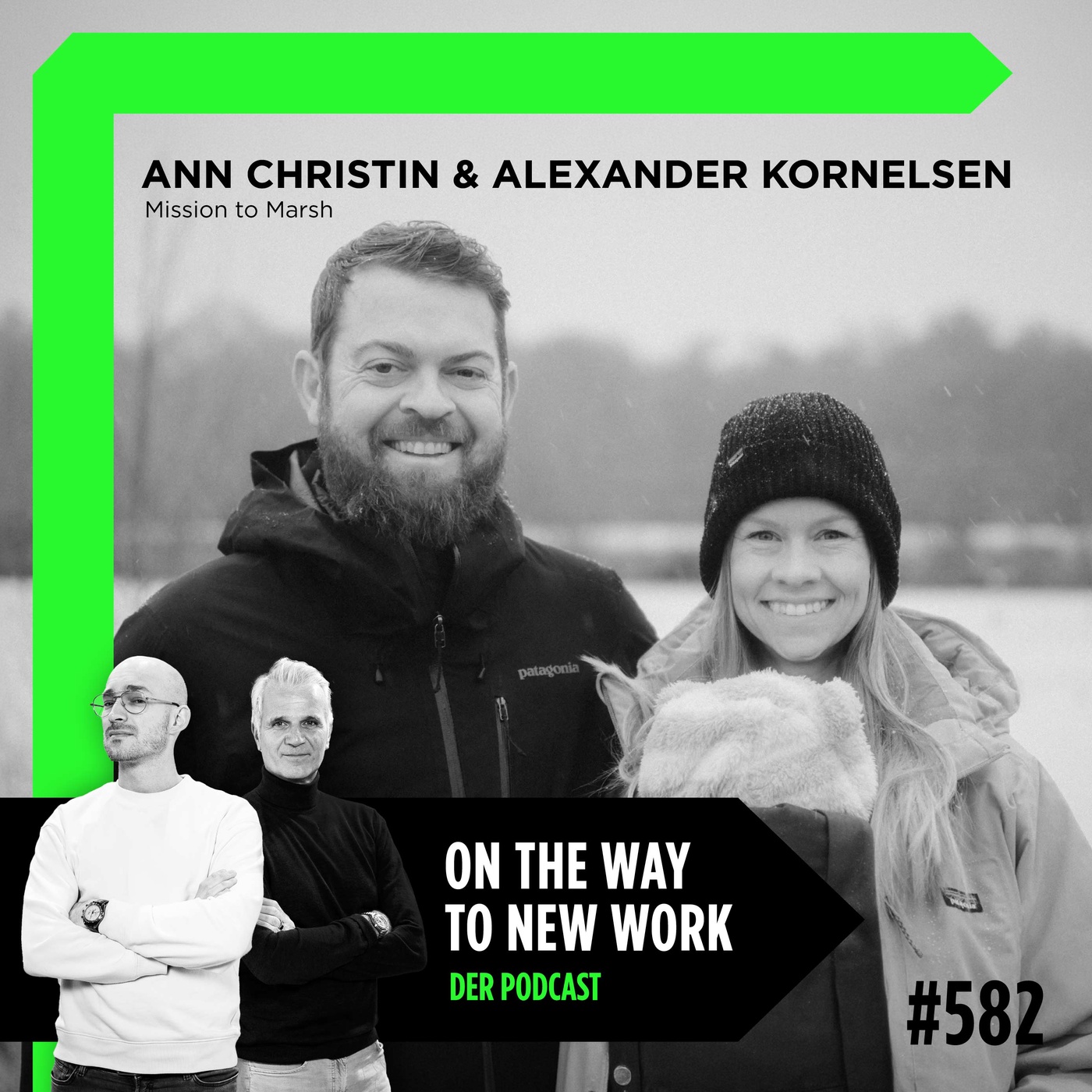 #582 Ann Christin und Alexander Kornelsen | Sozialunternehmer bei ‘Mission to Marsh’