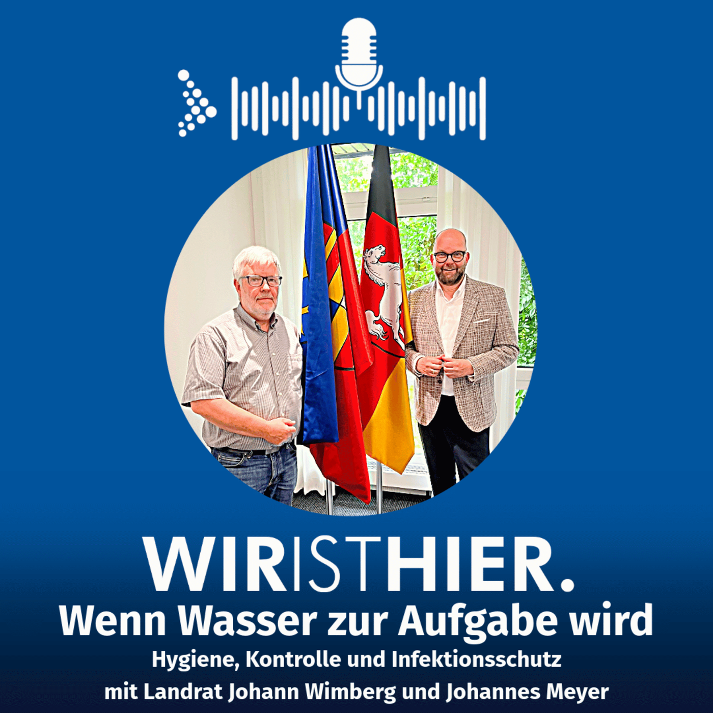 Folge 73: Wenn Wasser zur Aufgabe wird - Hygiene, Kontrolle und Infektionsschutz