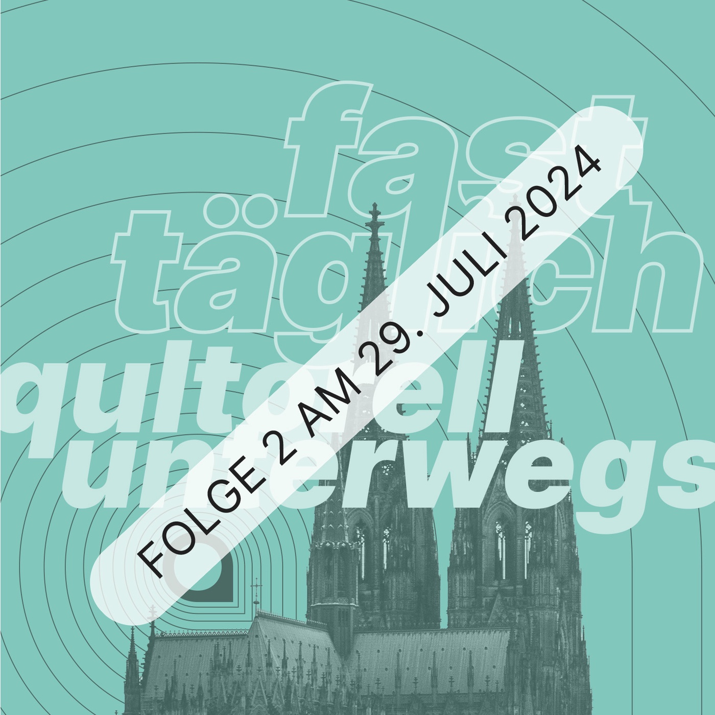 fast täglich qultorell unterwegs # 29.7.2024