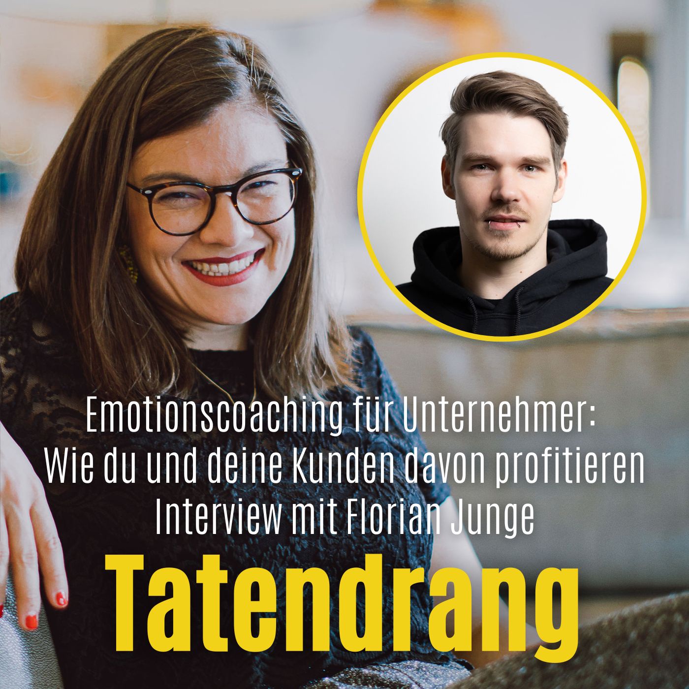 Emotionscoaching für Unternehmer: Wie du und deine Kunden davon profitieren -  Interview mit Florian Junge