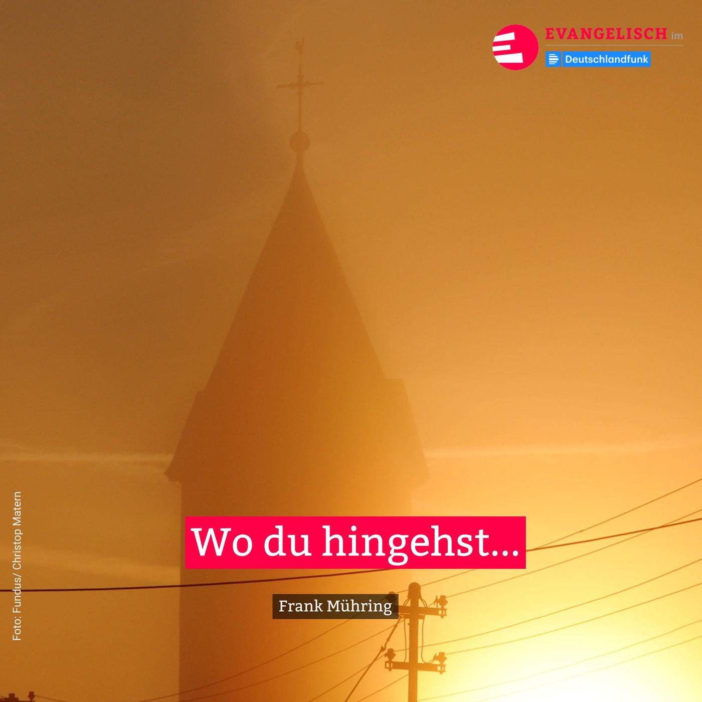 Wo du hingehst