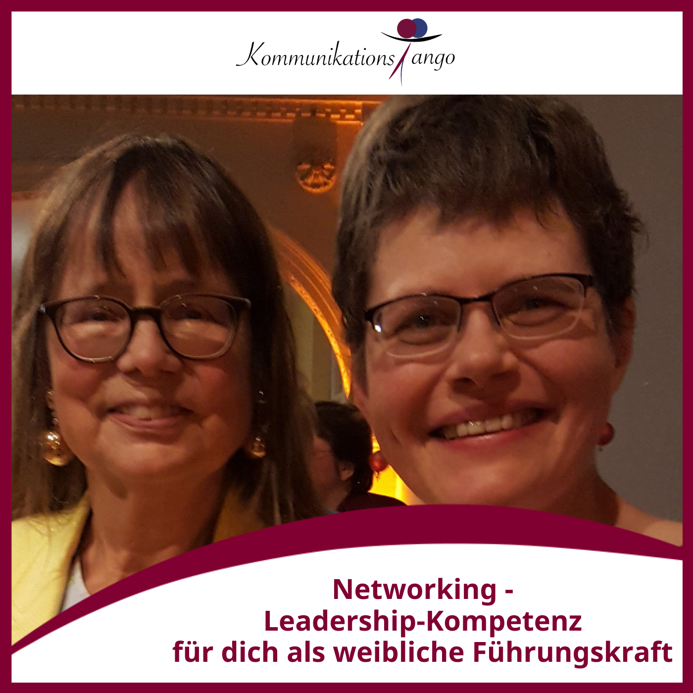 131: Networking - Leadership-Kompetenz für dich als weibliche Führungskraft