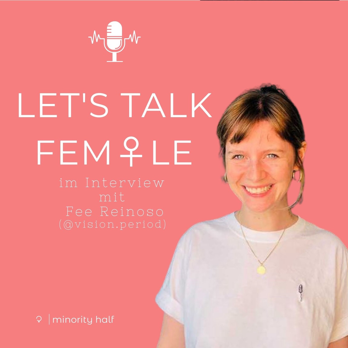 9 Let's Talk Female - Menstruation am Arbeitsplatz