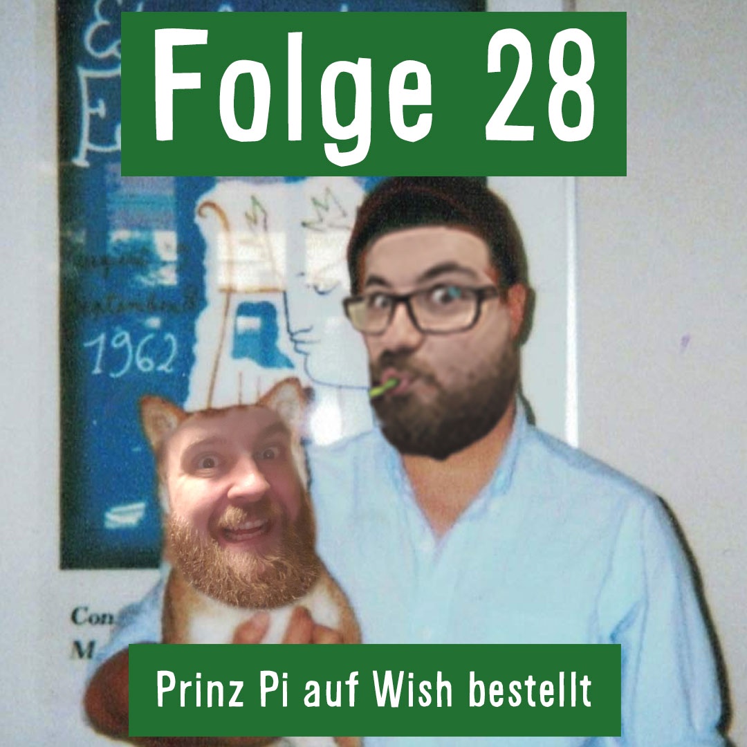 Folge 28: Prinz Pi auf Wish bestellt