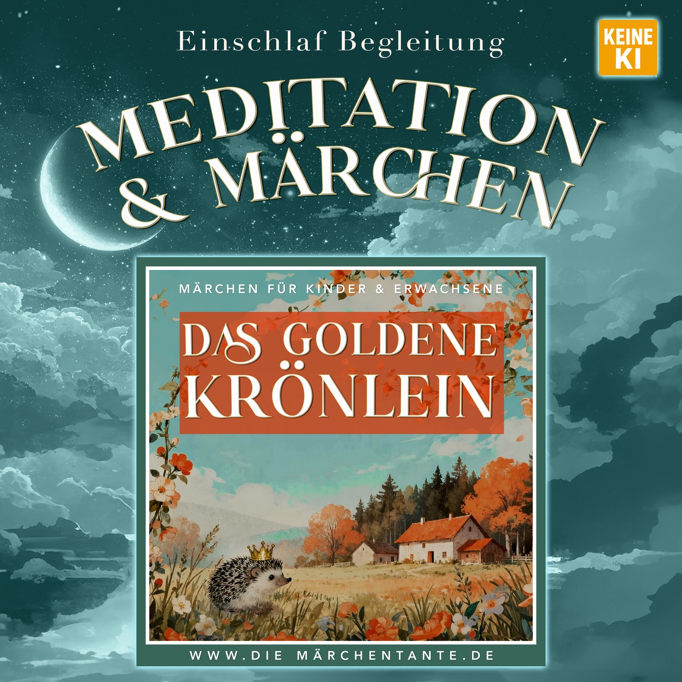 Das goldene Krönlein (Meditation & Märchen) 