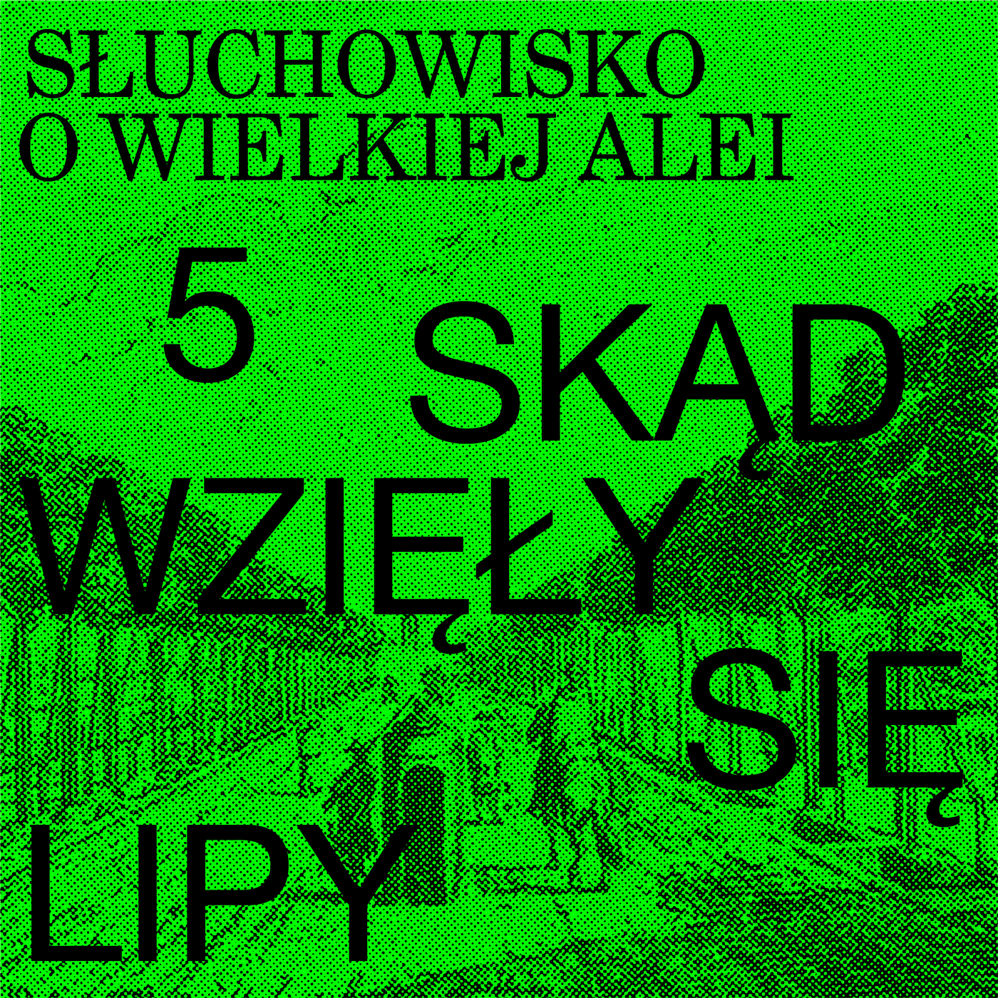 Odcinek 5 Skąd się wzięły lipy