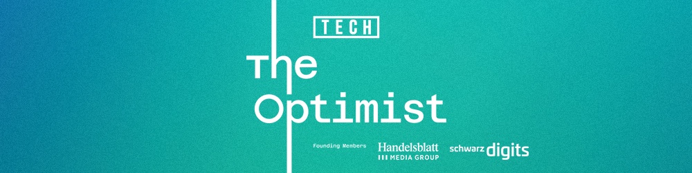 The Optimist – Conversations with the leaders and industries shaping Europe’s digital future