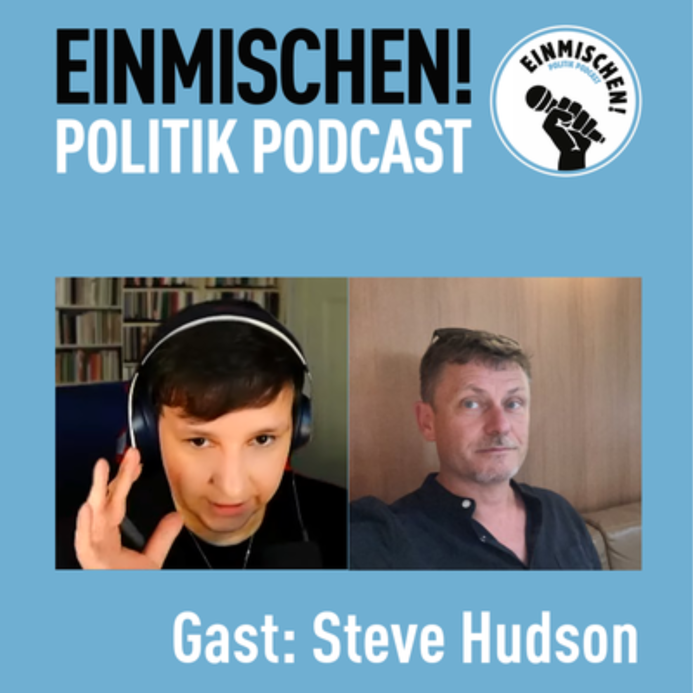 Steve Hudson, Starmerismus, die Epstein-Files und ich