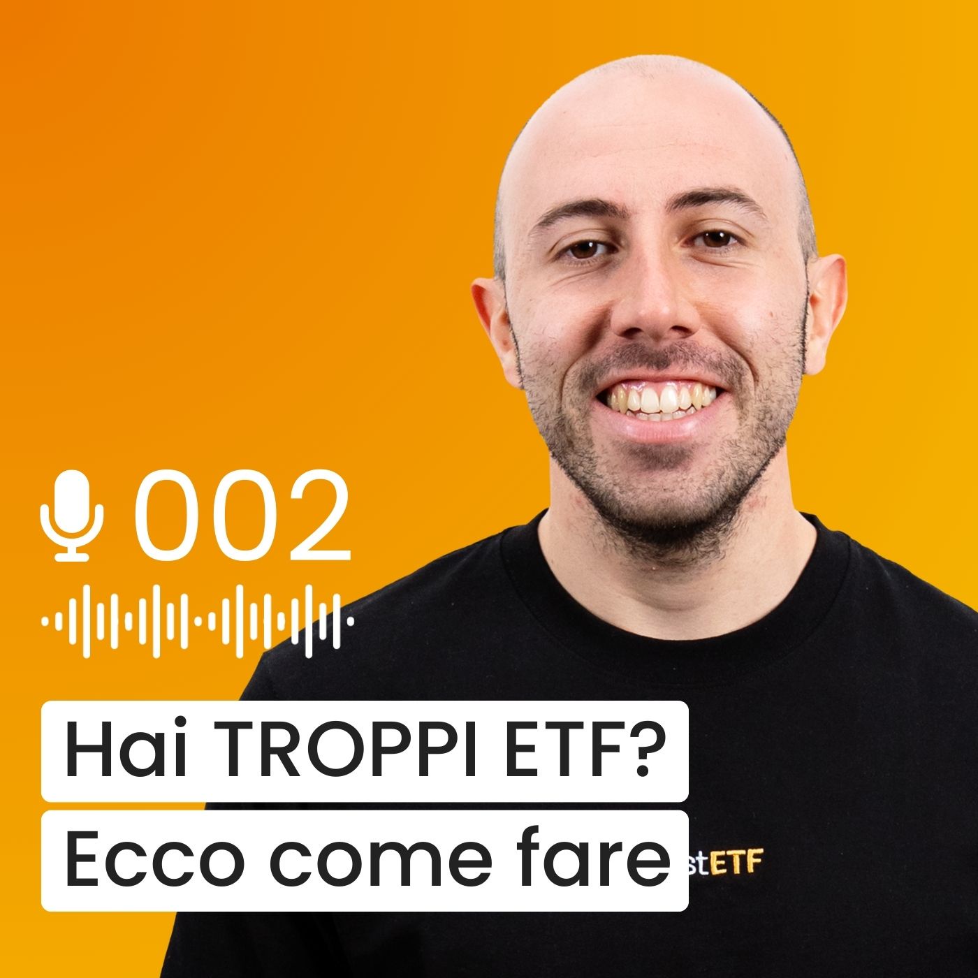 #002 - Hai TROPPI ETF in portafoglio? Ecco COME FARE