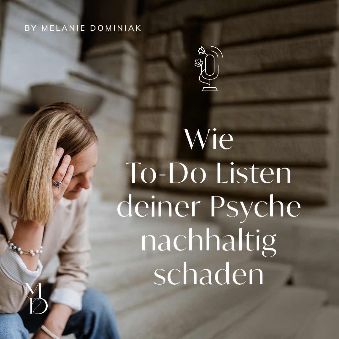 Wie To-Do Listen deiner Psyche nachhaltig schaden