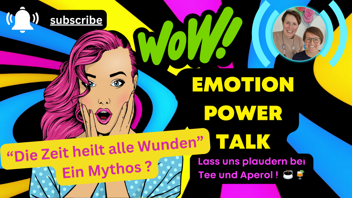 FOLGE 28 - Zeit heilt alle Wunden - Mythos?