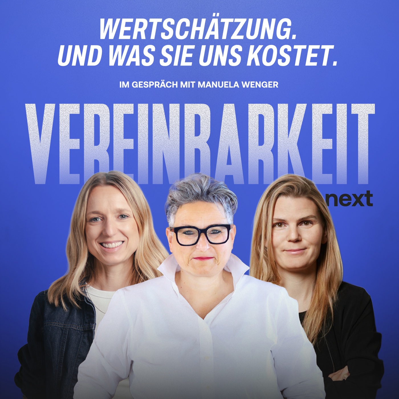 #41 Wertschätzung im Job und in der Partnerschaft: Was sie bringt und was es kostet, wenn sie fehlt | mit Manuela Wenger