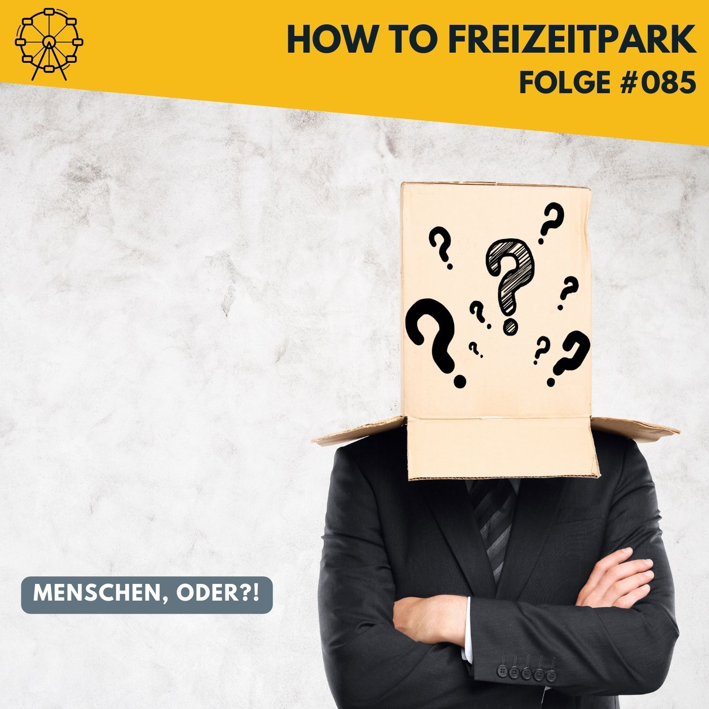 #085 - Menschen, oder?!