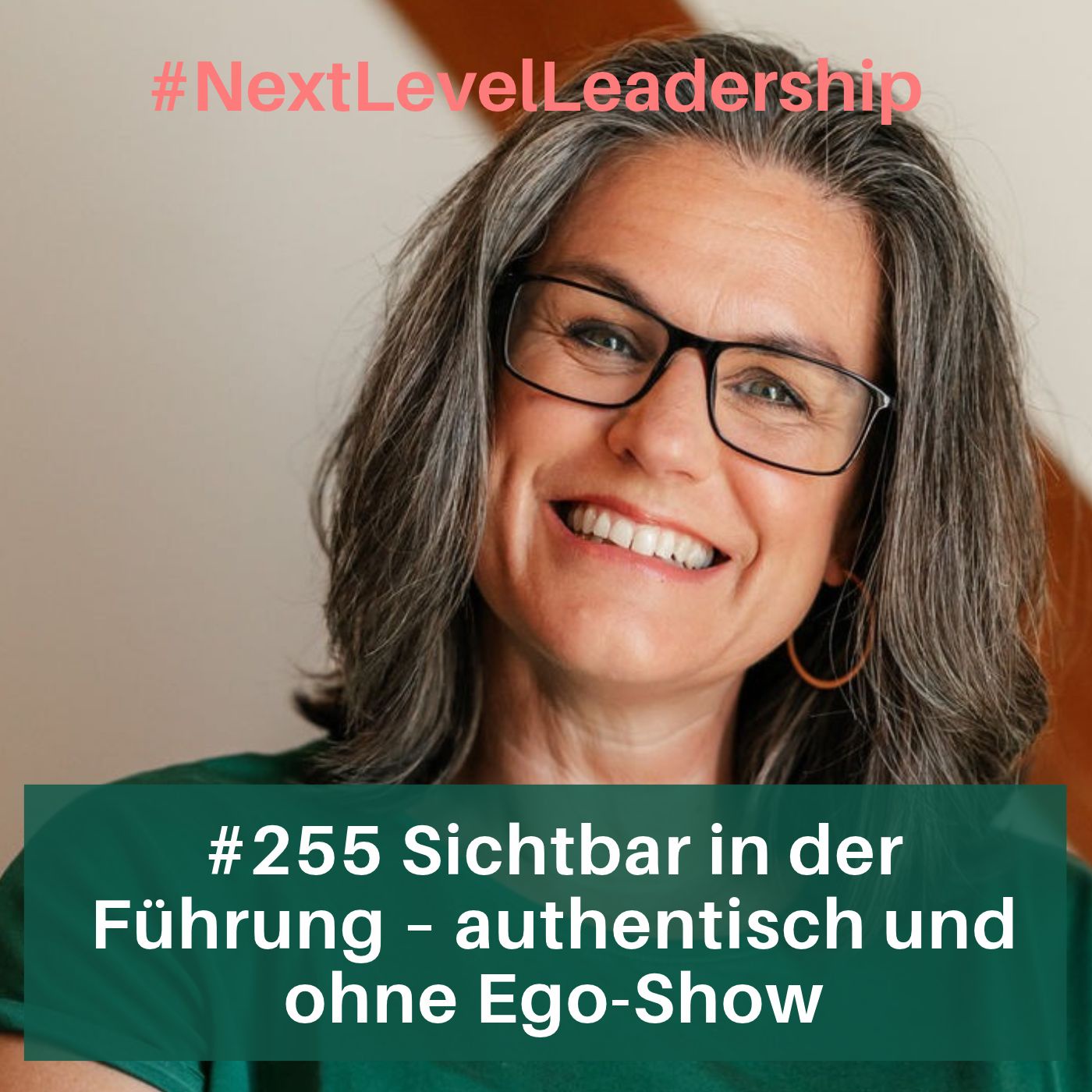 Sichtbar in der Führung – authentisch und ohne Ego-Show