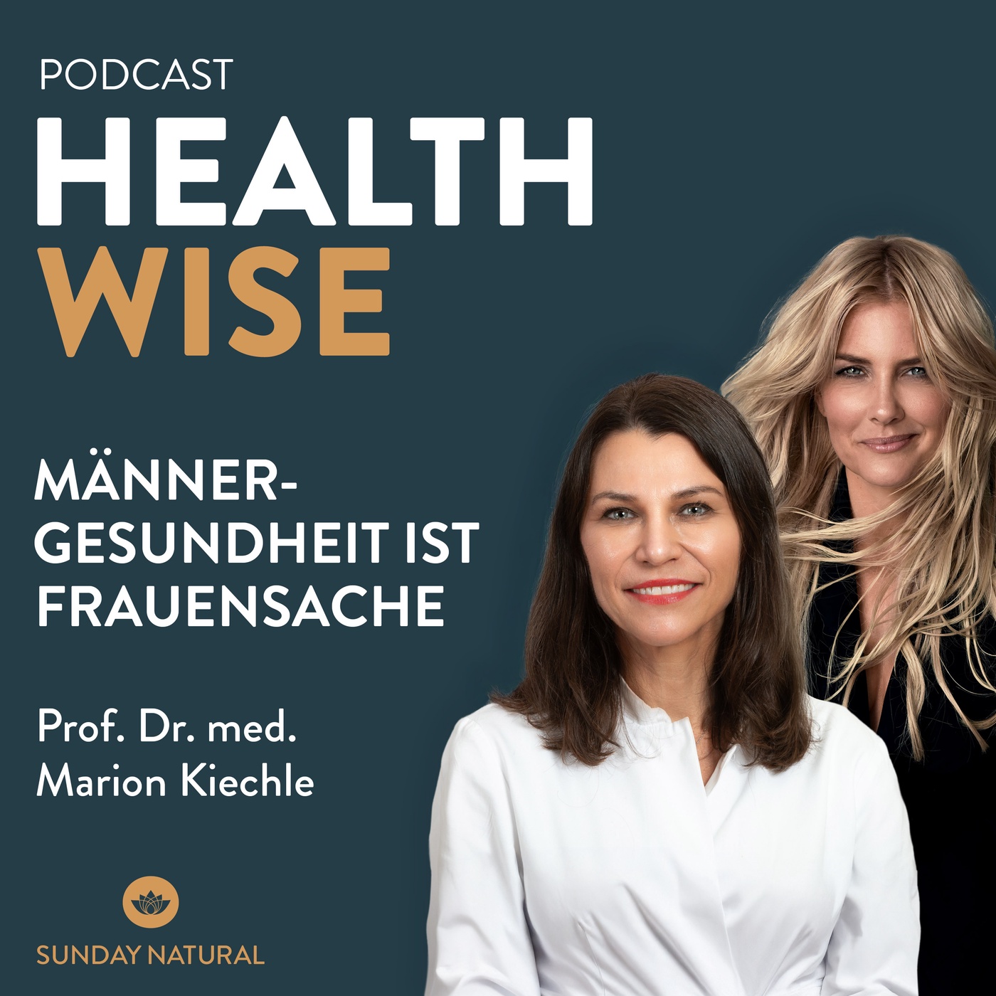 #099 Männergesundheit ist Frauensache. Mit Prof. Dr. med. Marion Kiechle & Jennifer Knäble