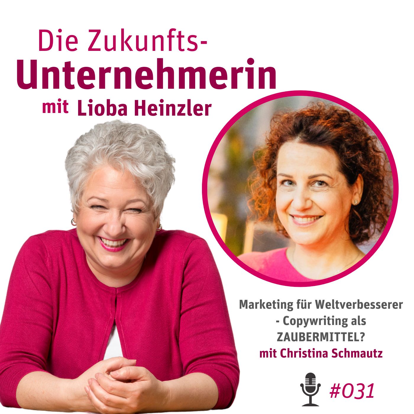 Copywriting als Wundermittel des Marketing für Weltverbesserer? - mit Christina Schmautz