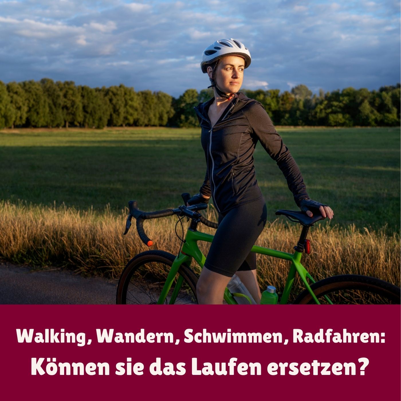 Walking, Wandern, Schwimmen, Radfahren: Können sie das Laufen ersetzen?