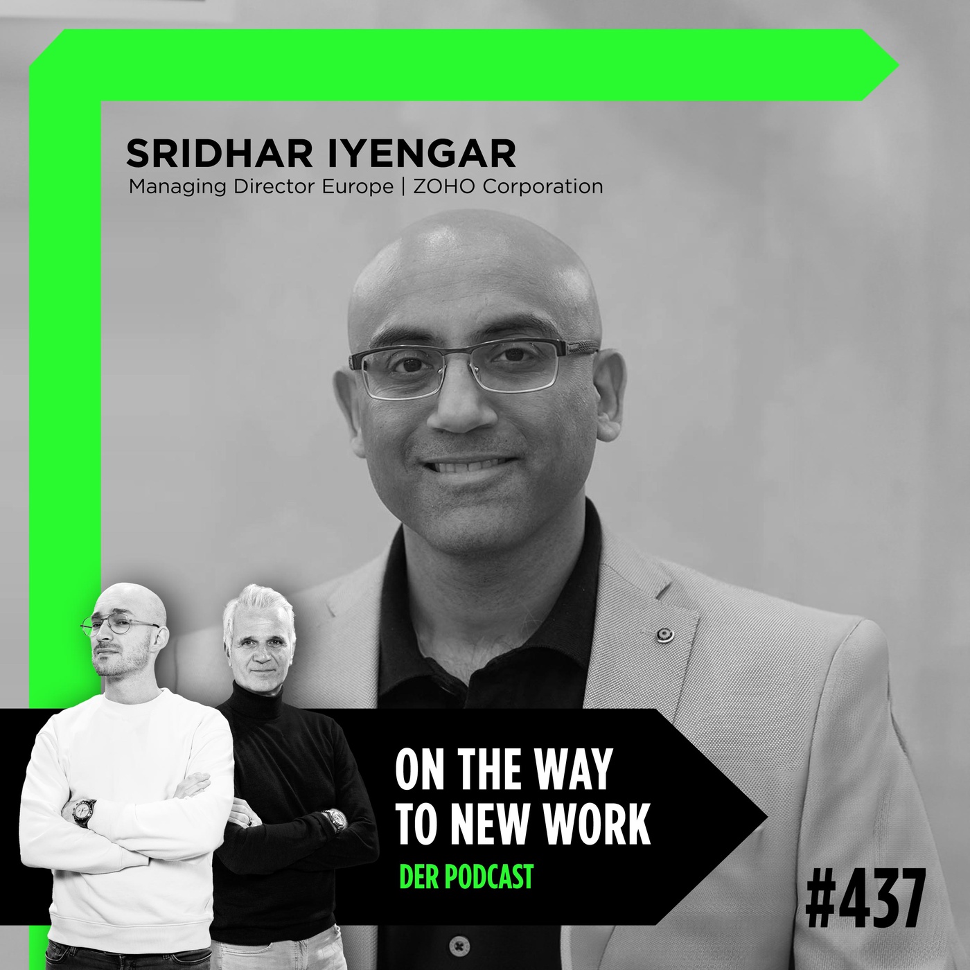 #437 Sridhar Iyengar | Managing Director Europe | ZOHO Corporation