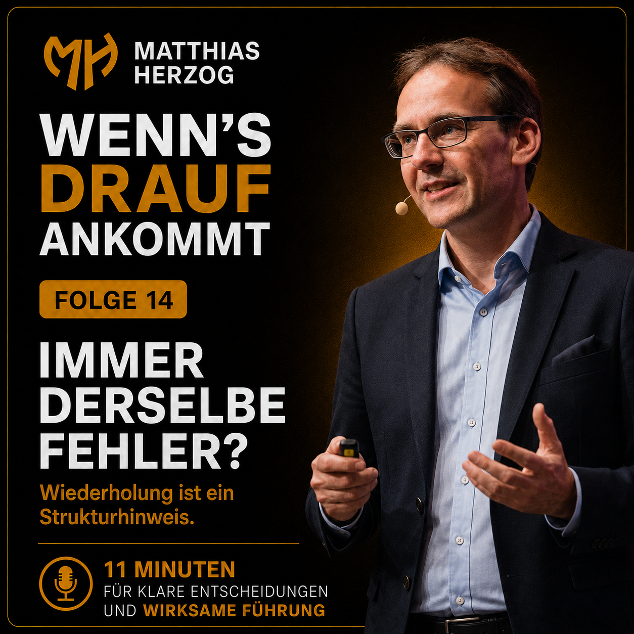 #14 Warum macht ihr immer wieder dieselben Fehler?